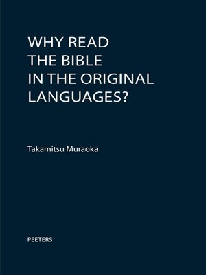 cover image of Why Read the Bible in the Original Languages?
